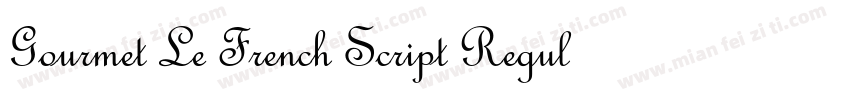 Gourmet Le French Script Regular字体转换